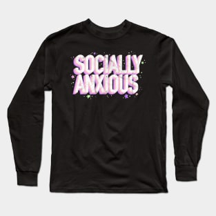 Socially Anxious Alt Long Sleeve T-Shirt